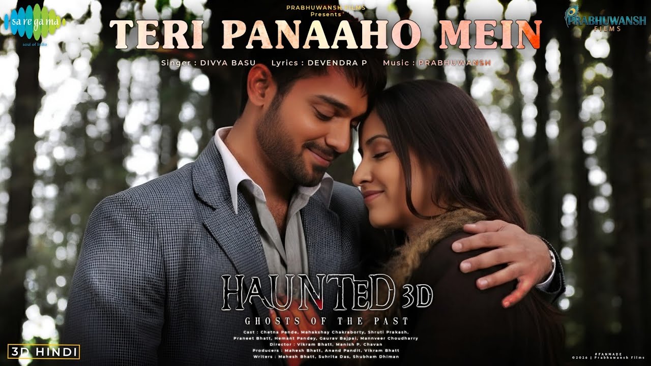 Teri Panaaho Mein | Haunted 3D: Ghosts of the Past | Chetna P, Mahakshay C | Vikram Bhatt | Mahesh B