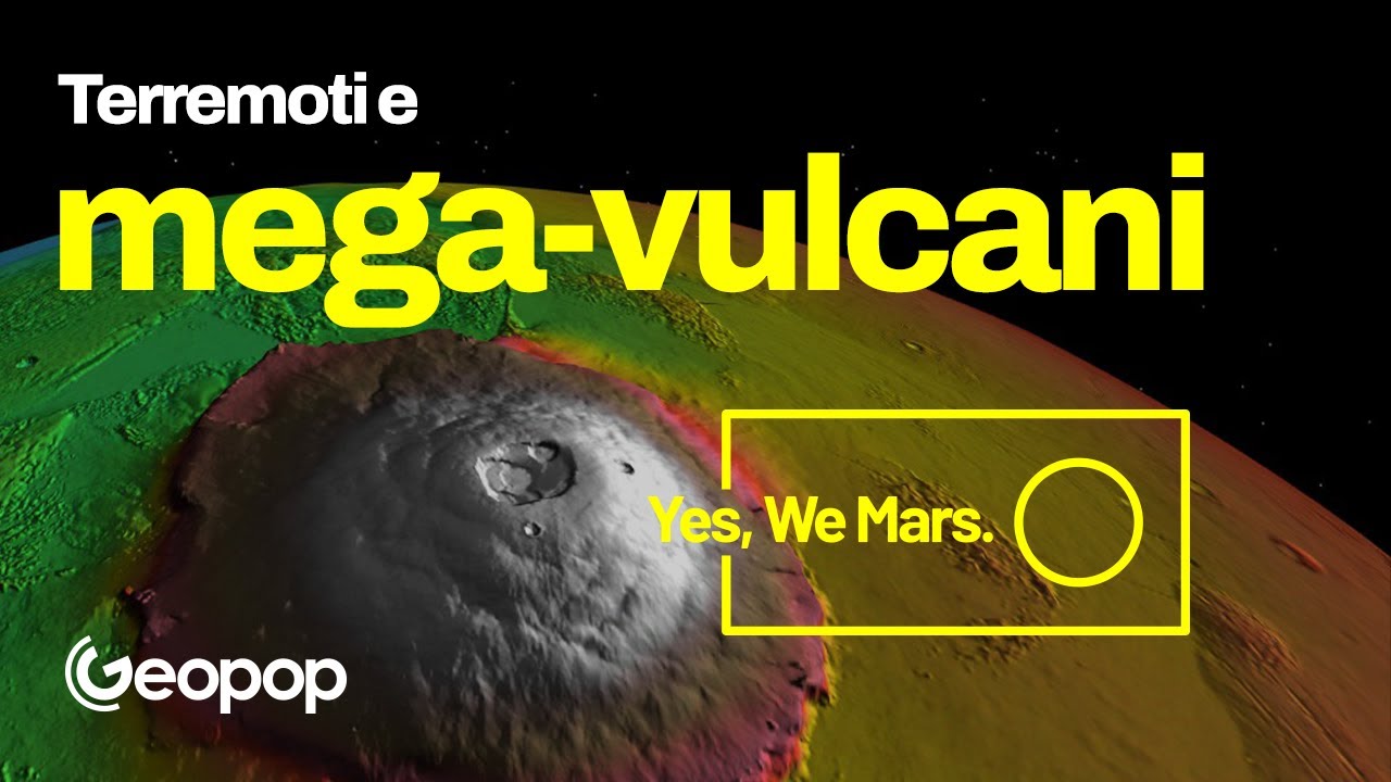 Olympus Mons, mega vulcani su Marte e terremoti marziani - Geologia di Marte, Parte 2