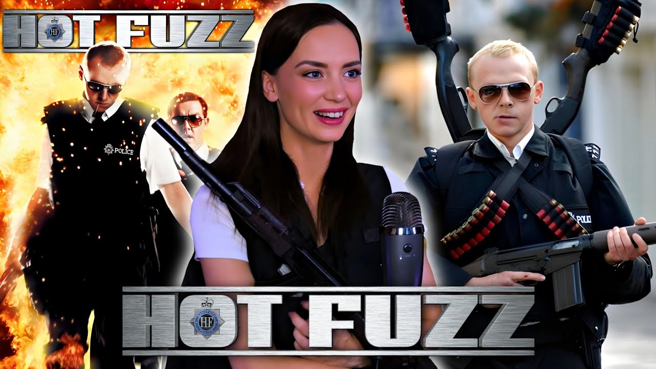 BRITISH GIRL'S FIRST TIME WATCHING * Hot Fuzz (2007) * MOVIE REACTION !! It's a Yarp from me!