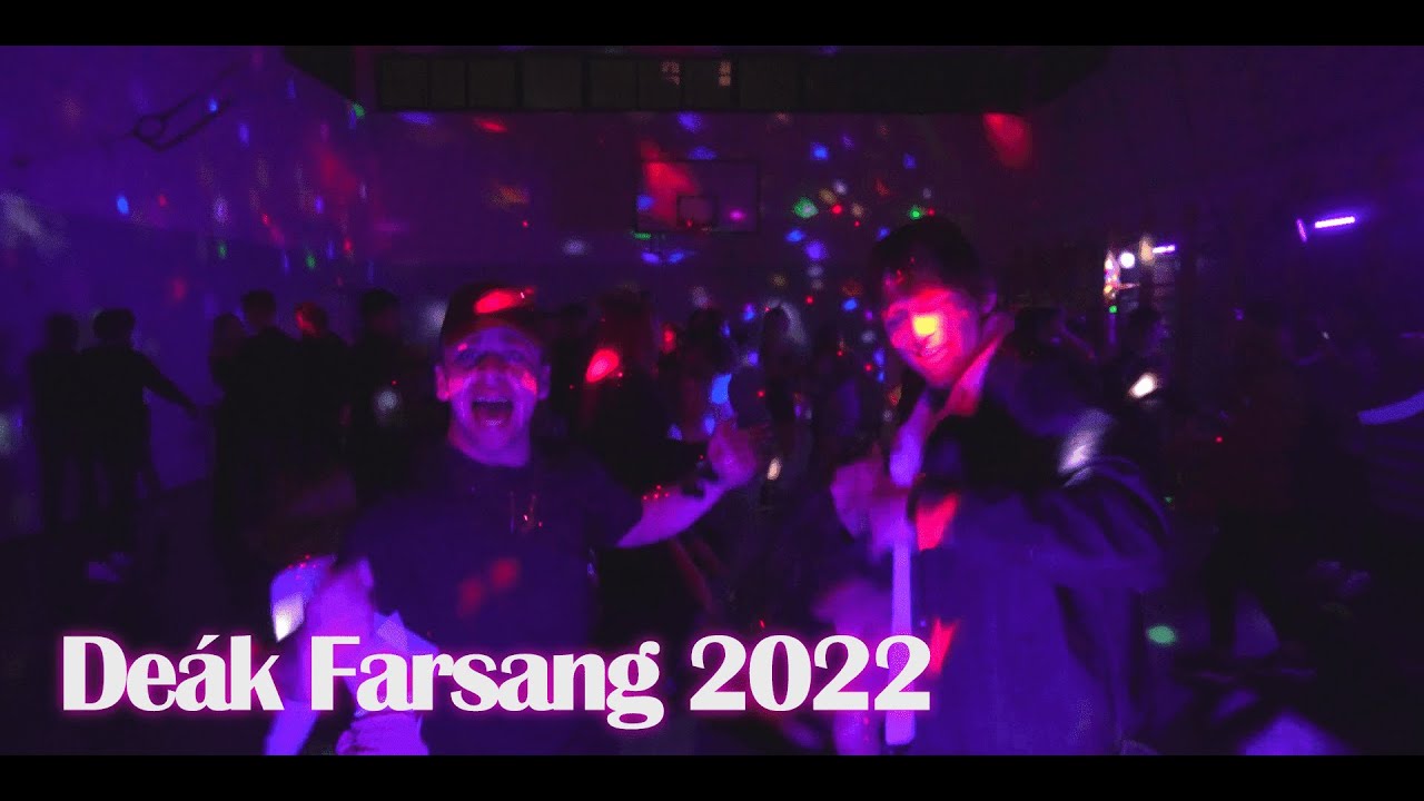 Deák Farsang [2022]