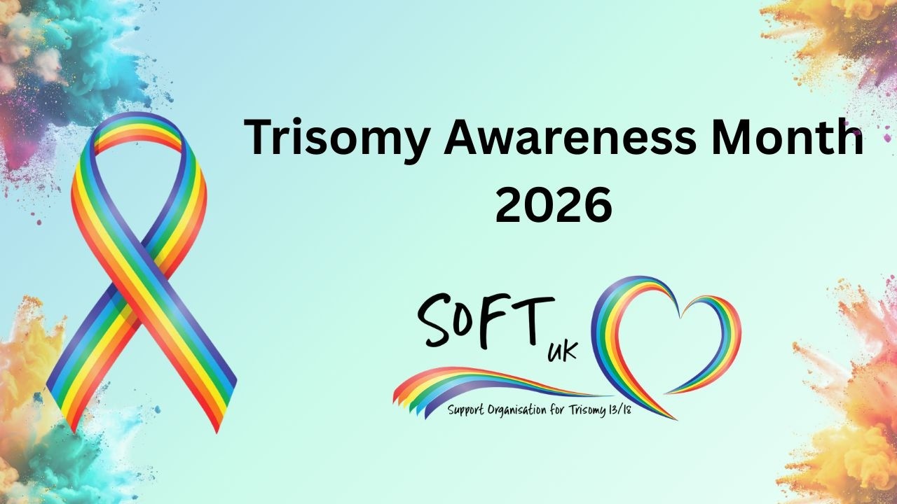 SOFT UK Trisomy Awareness Month 2026