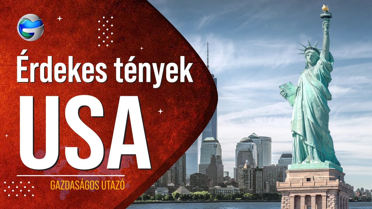 Érdekes tények az Egyesült Államokról
