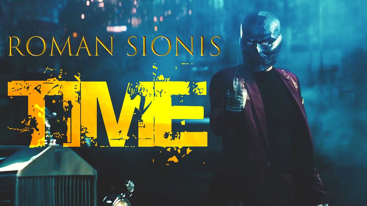 ► Roman Sionis ll Time [Birds of Prey]