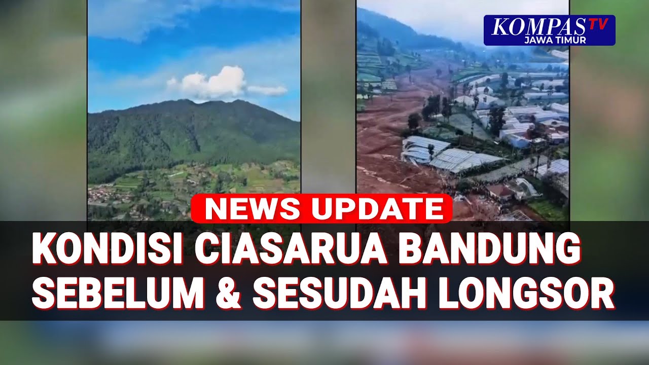 Kontras! Kondisi Cisarua Bandung Barat Sebelum & Sesudah Longsor
