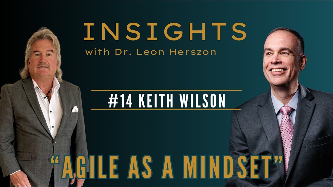 Agile as a Mindset: Leadership, Change, and AI in a Fast-Moving World