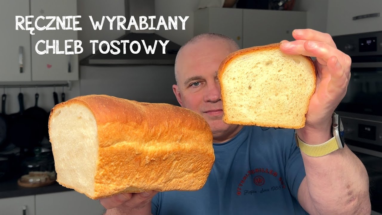 Ręcznie wyrabiany Chleb Tostowy. Chyba najlepszy jaki jadłem!