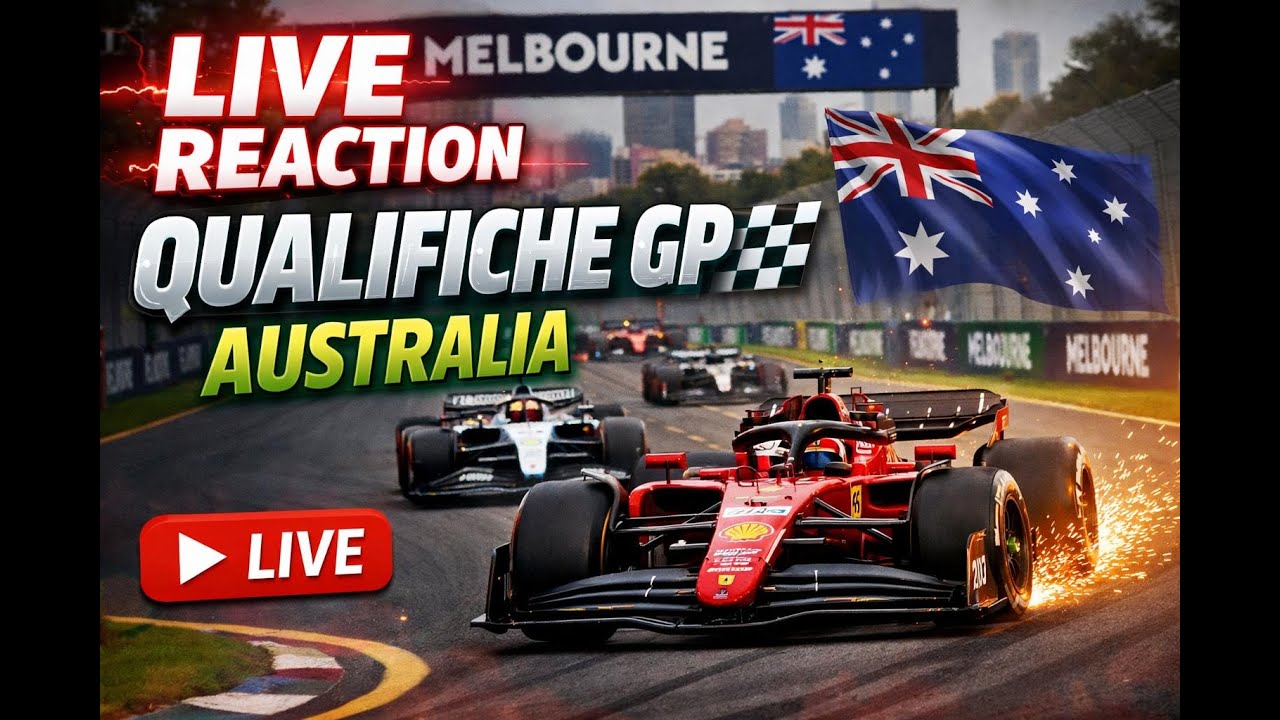 F1 2026 GP AUSTRALIA LIVE REACTION QUALIFICHE