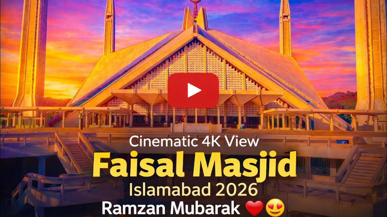 Cinematic 4k View Faisal Masjid Islamabad 2026 Ramzan Mubarak ♥️😍