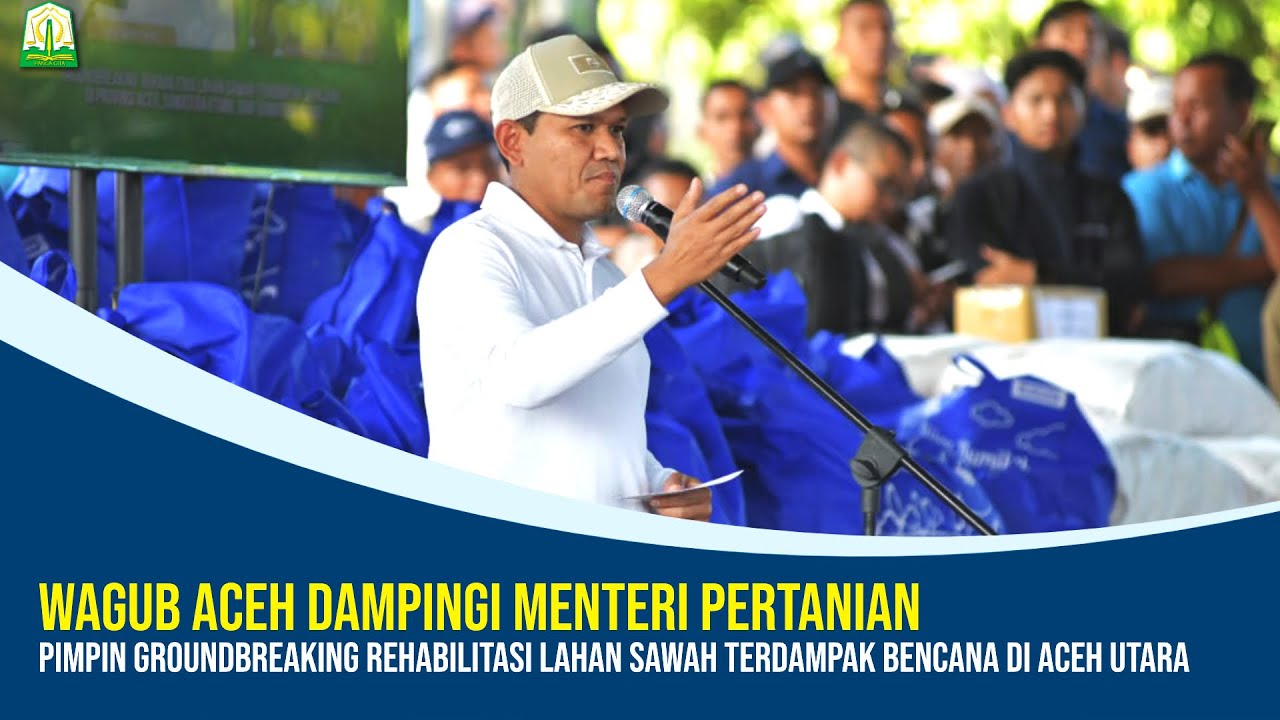 Wagub Aceh Dampingi Menteri Pertanian Pimpin Groundbreaking Rehabilitasi Lahan Sawah Terdampak Be