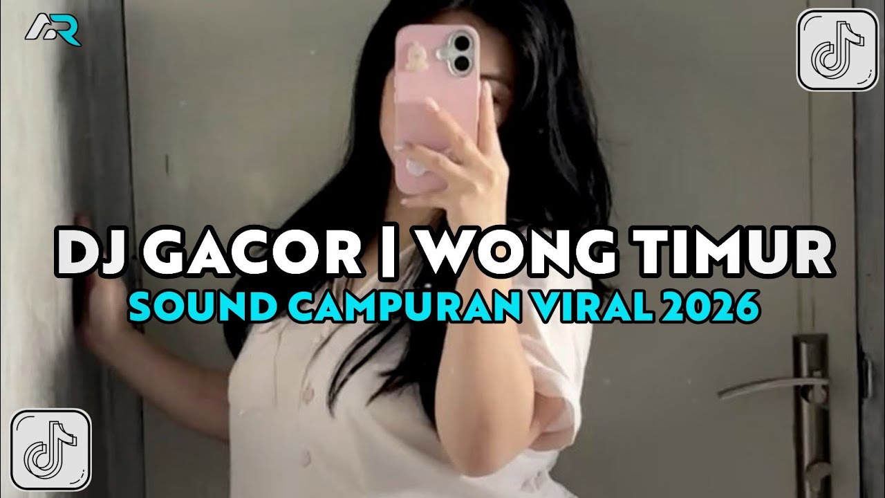 DJ GACOR | WONG TIMUR KALO SOAL PESTA SU PASTI SAMPE PAGI FULL SONG Vel Remixer 2026