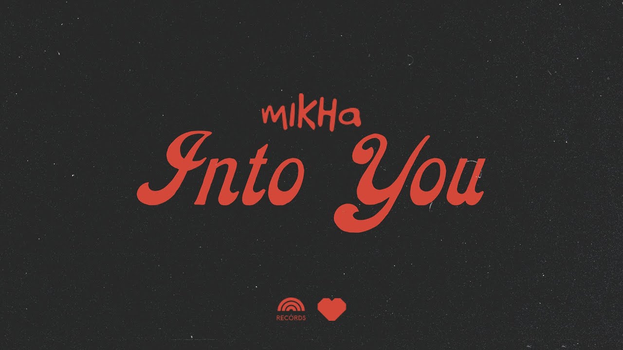 Mikha Angelo - Into You (Official Lyric Video)