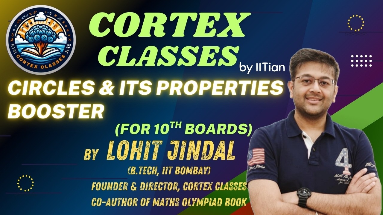 Circles & its Properties - Exam Booster (for 10th Boards)