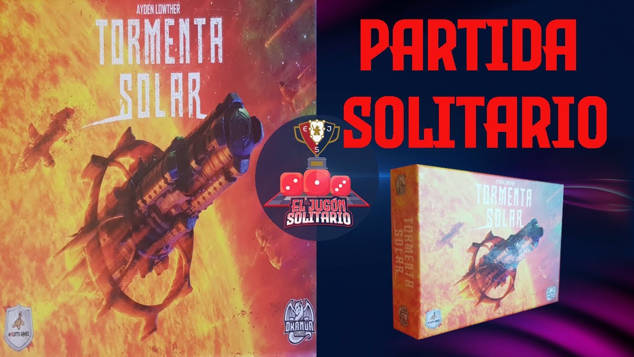 TORMENTA SOLAR (PARTIDA SOLITARIO)