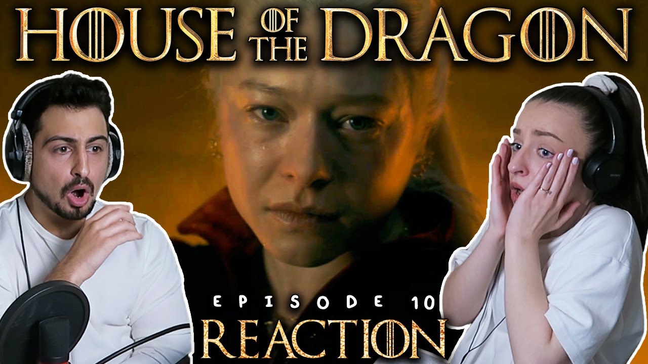 House of the Dragon Episode 10 REACTION! | 1x10 