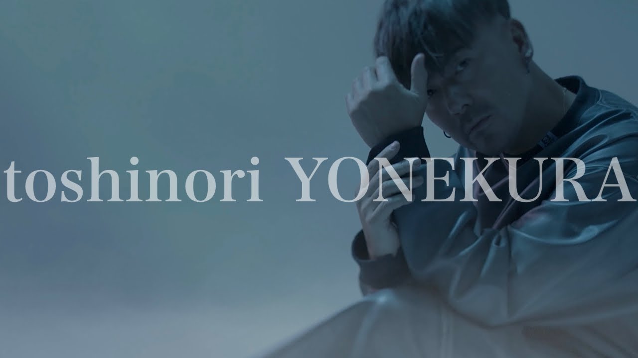 LOVE and DREAM - toshinori YONEKURA/米倉利紀