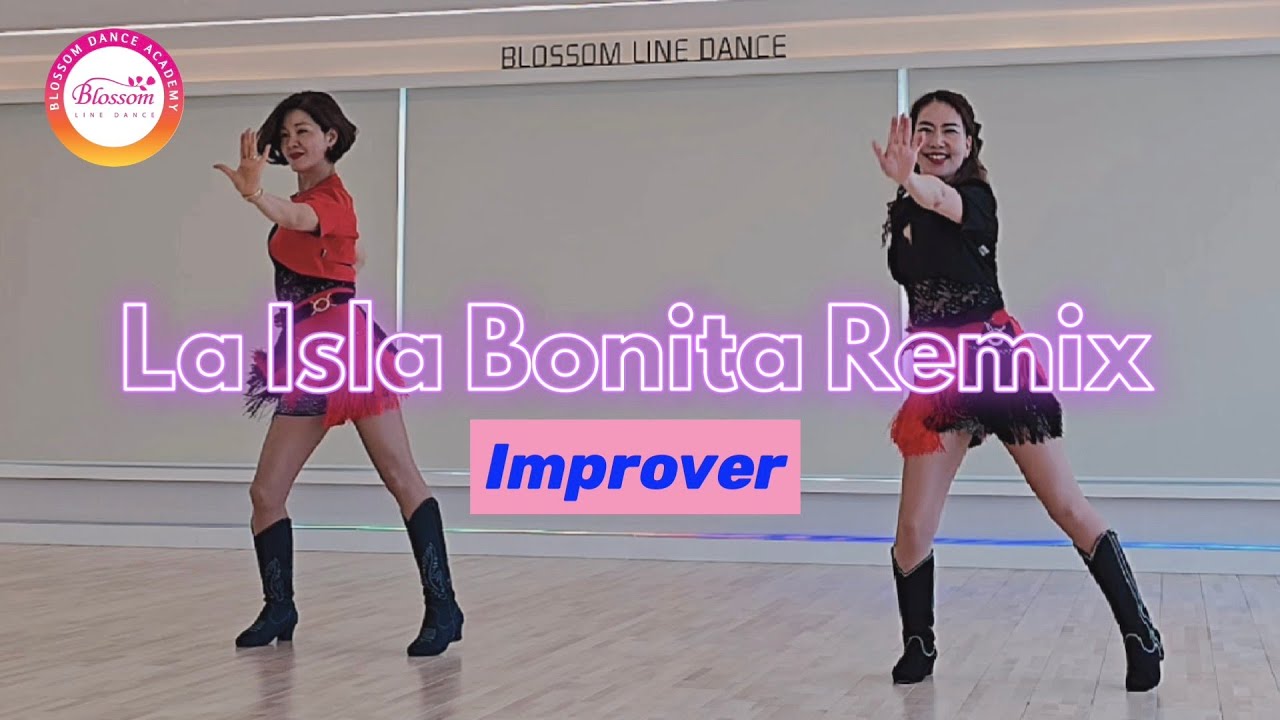 La Isla Bonita Remix Line dance/Improver/블라썸 지소희강사