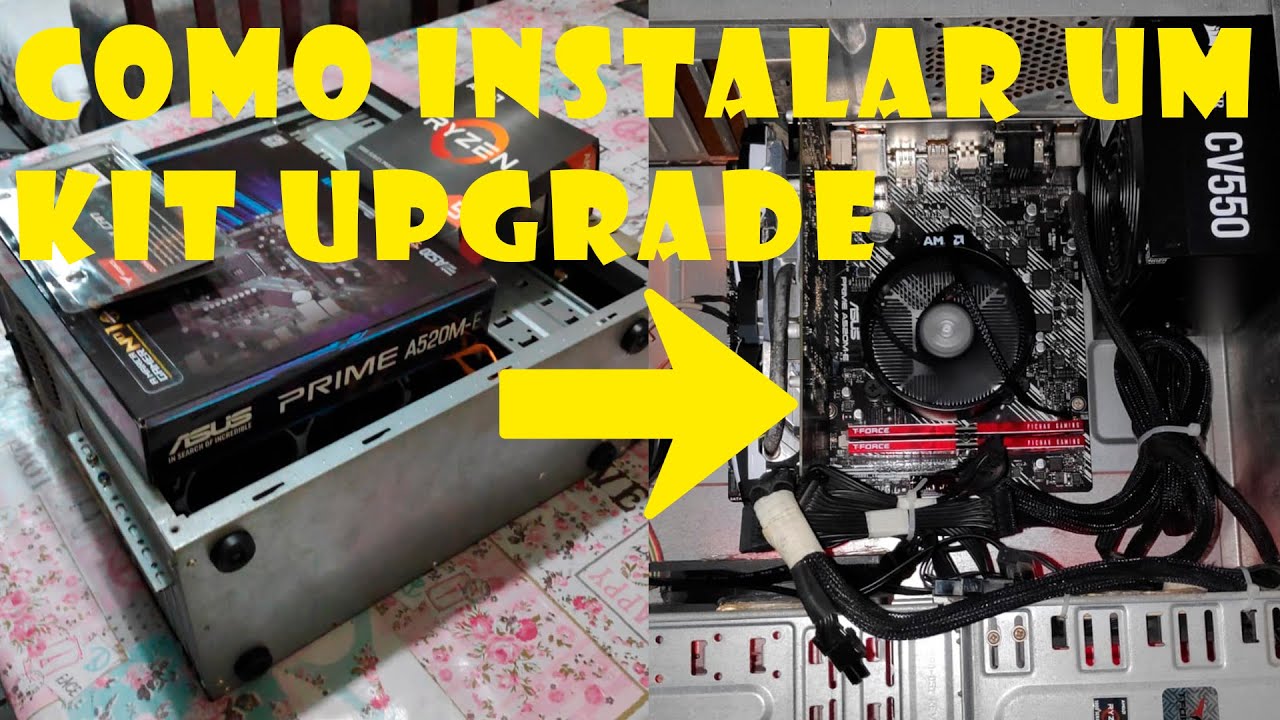 Como instalar um Kit Upgrade