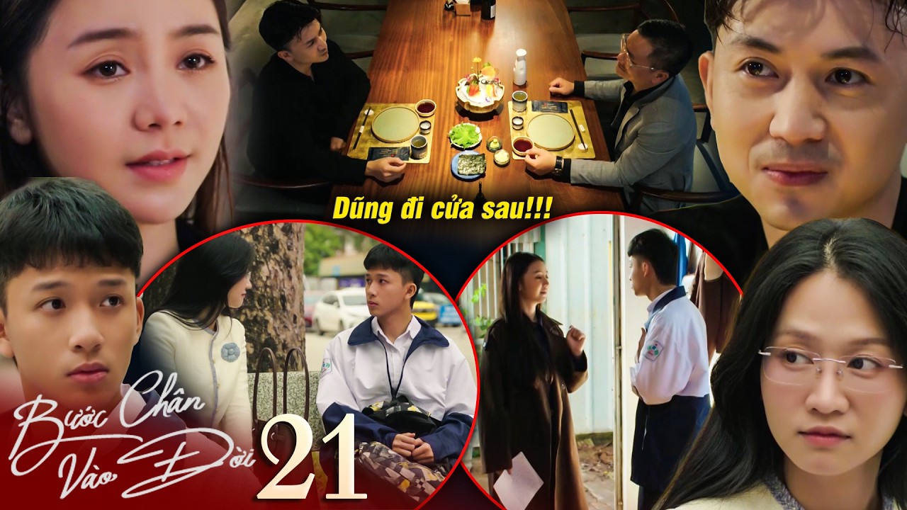BƯỚC CH&Acirc;N V&Agrave;O ĐỜI tập 21 | Dũng đi cửa sau để gi&agrave;nh lại dự &aacute;n đ&atilde; bị Linh c.ướp mất
