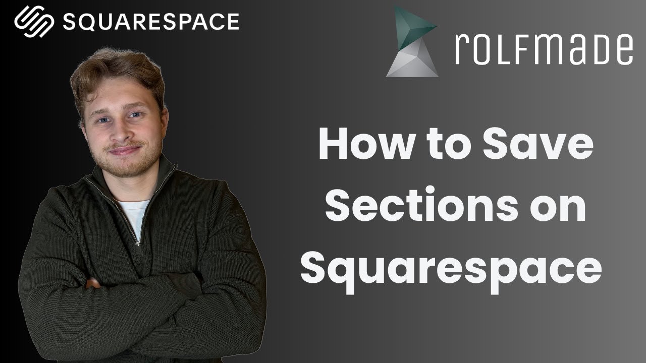 How to Save Sections on Squarespace (2025)