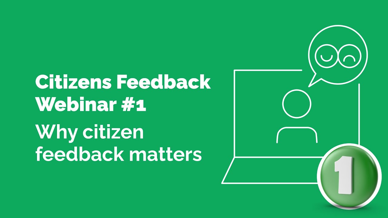 Why citizen feedback matters