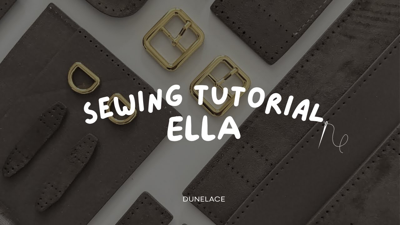 Sewing Tutorial | Ella