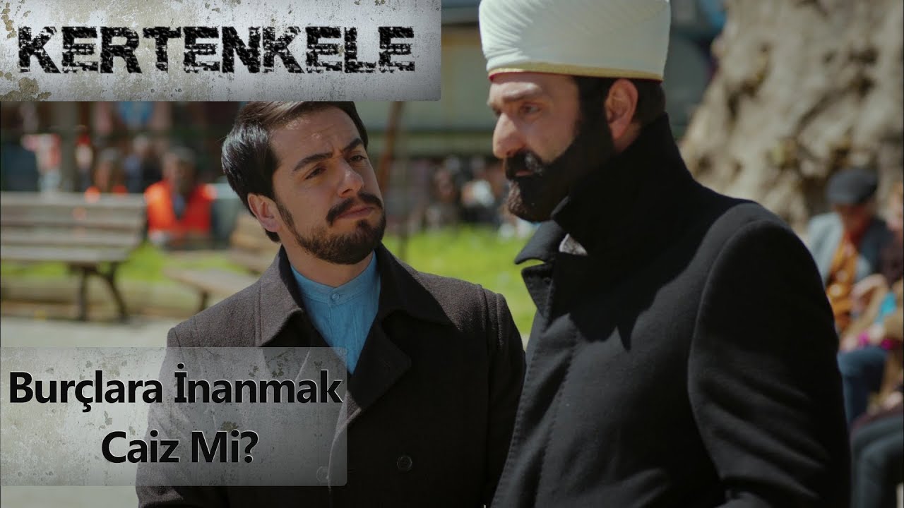 Burçlara inanmak caiz mi? - Kertenkele