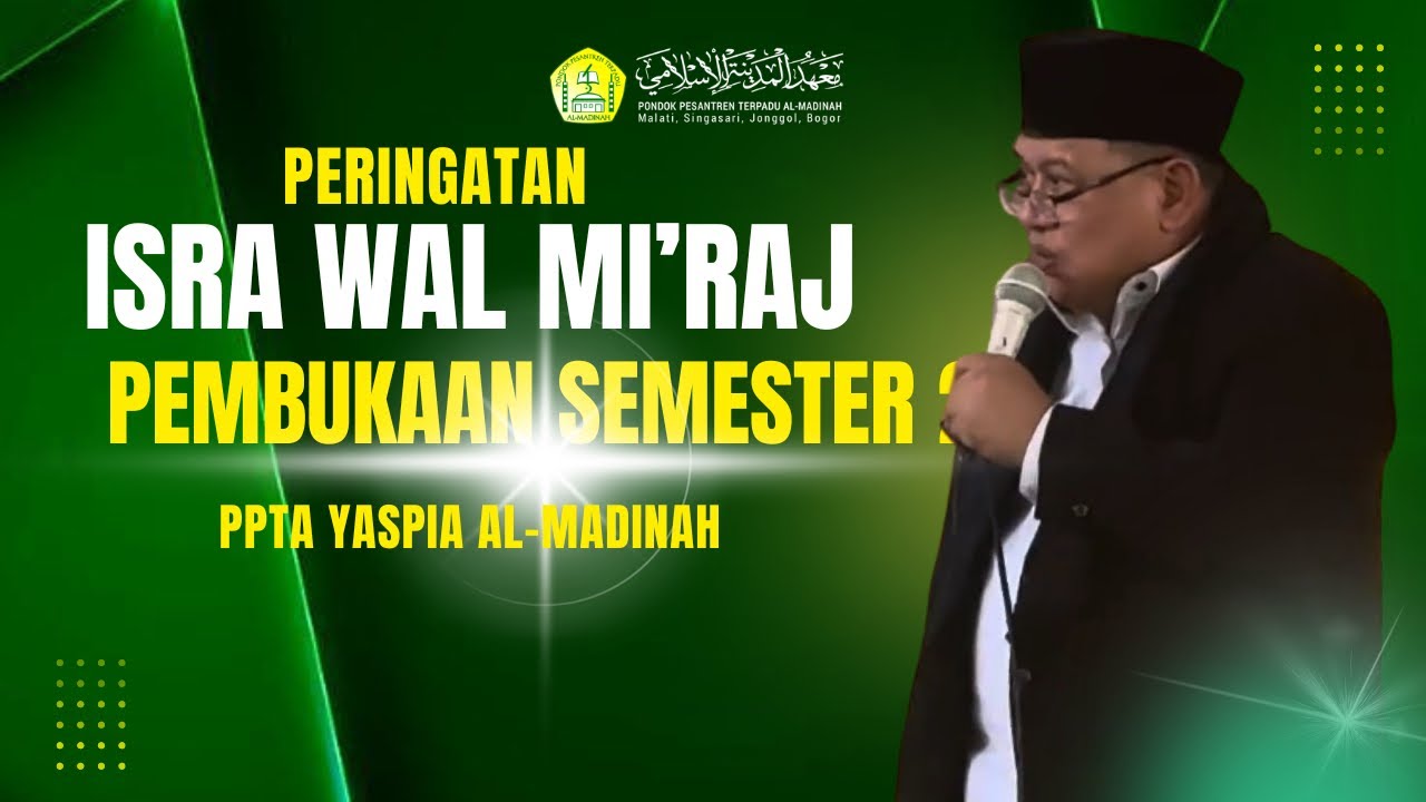 ISRA WAL MI'RAJ & PEMBUKAAN PEMBELAJARAN SEMESTER 2