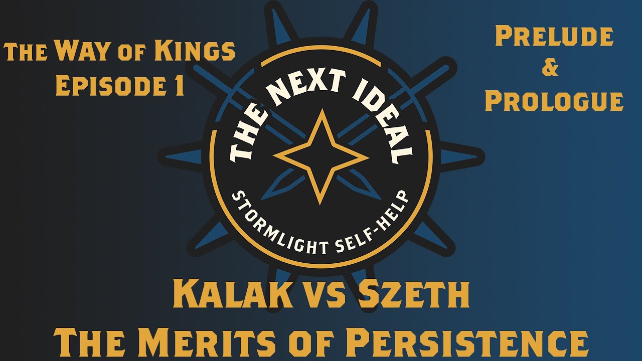 Ep. 1 - Prelude, Prologue and Persistence