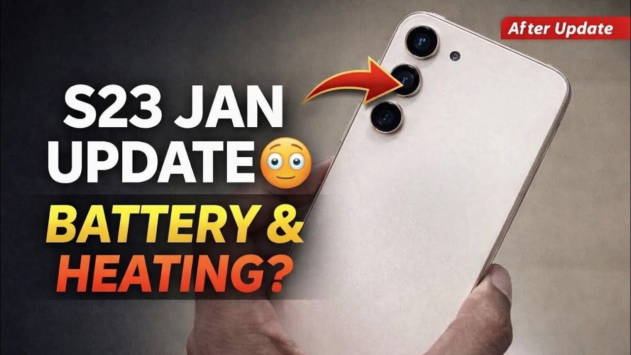 (Malayalam) Samsung Galaxy S23 January Security Patch Update Review | Battery, Camera & Heating 