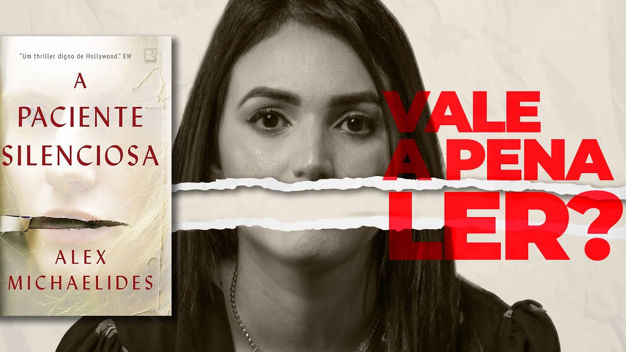 Livro A PACIENTE SILENCIOSA resumo em 10 minutos