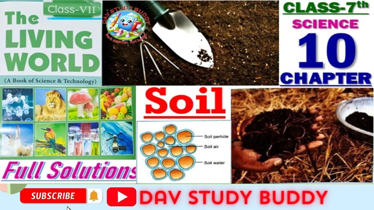 DAV Class 7 Science Chapter 10 Soil Solutions #DAV Class 7 Science Chapter 10 Soil Question Answer