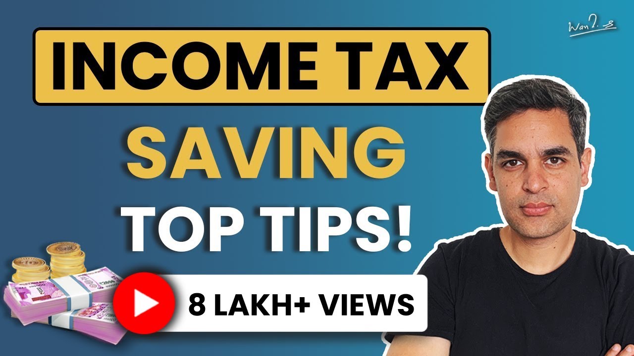 Top Income Tax Saving Tips for 2021 | Tax Planning Guide for a Salaried Professional | Ankur Warikoo