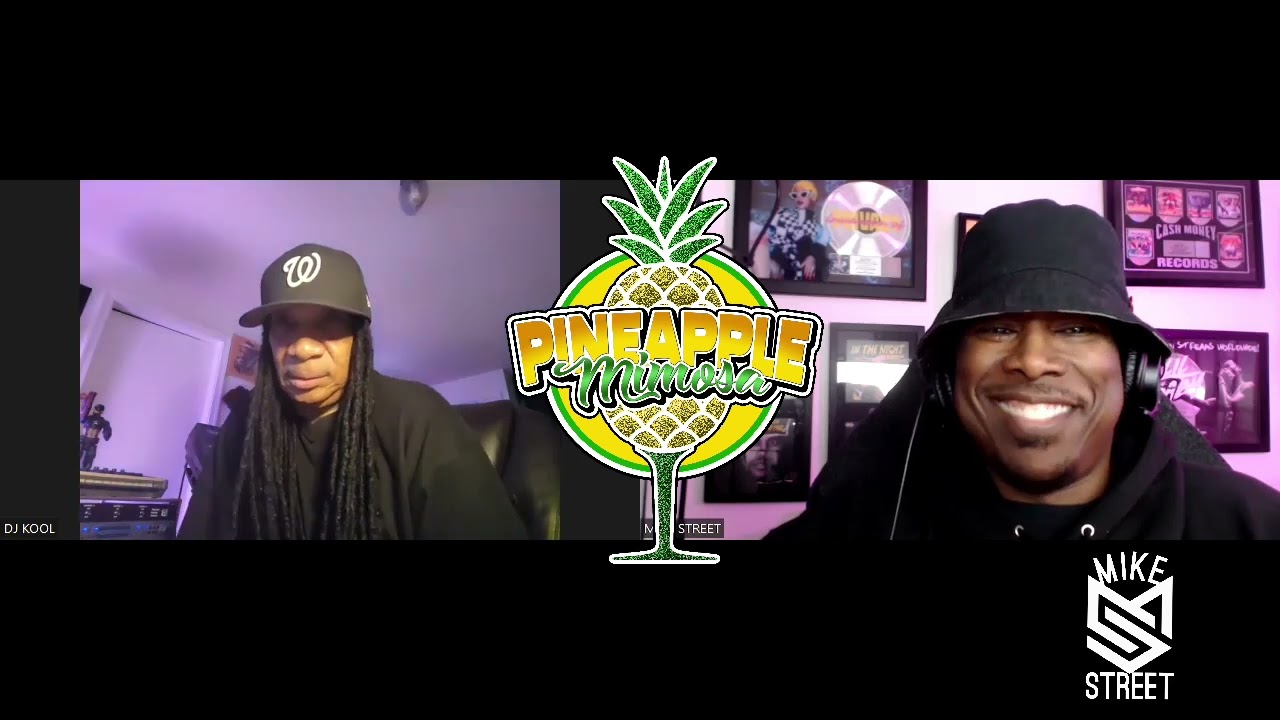 Mike Street and the Legendary DJ Kool (from Pineapple Mimosa podcast)