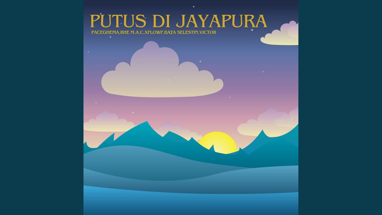 Putus Di Jayapura