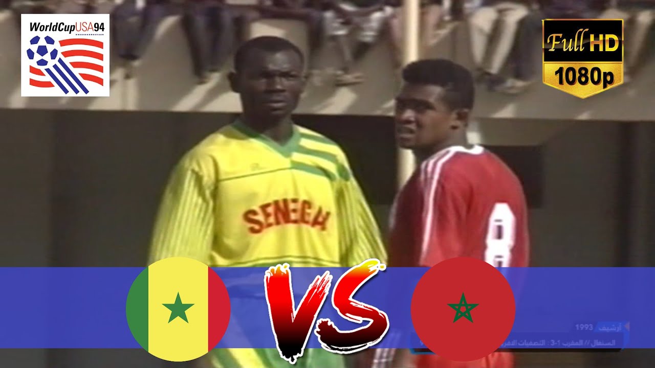 قوة و متعة و إثارة في ملخص مياراة السنغال و المغرب تصفيات كأس العالم 1994 Sénégal vs Maroc WCQ