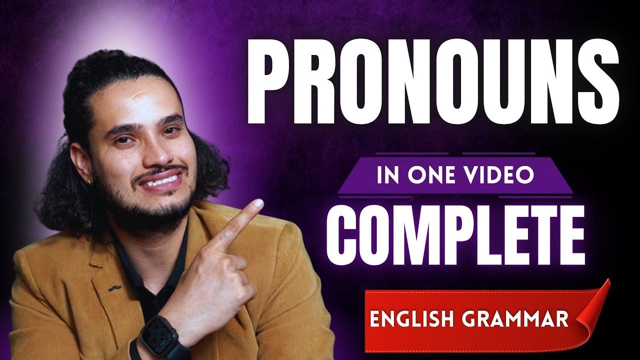 PART 2 | All About Pronouns | English Grammar Lesson for Students & Beginners I Impressive English
