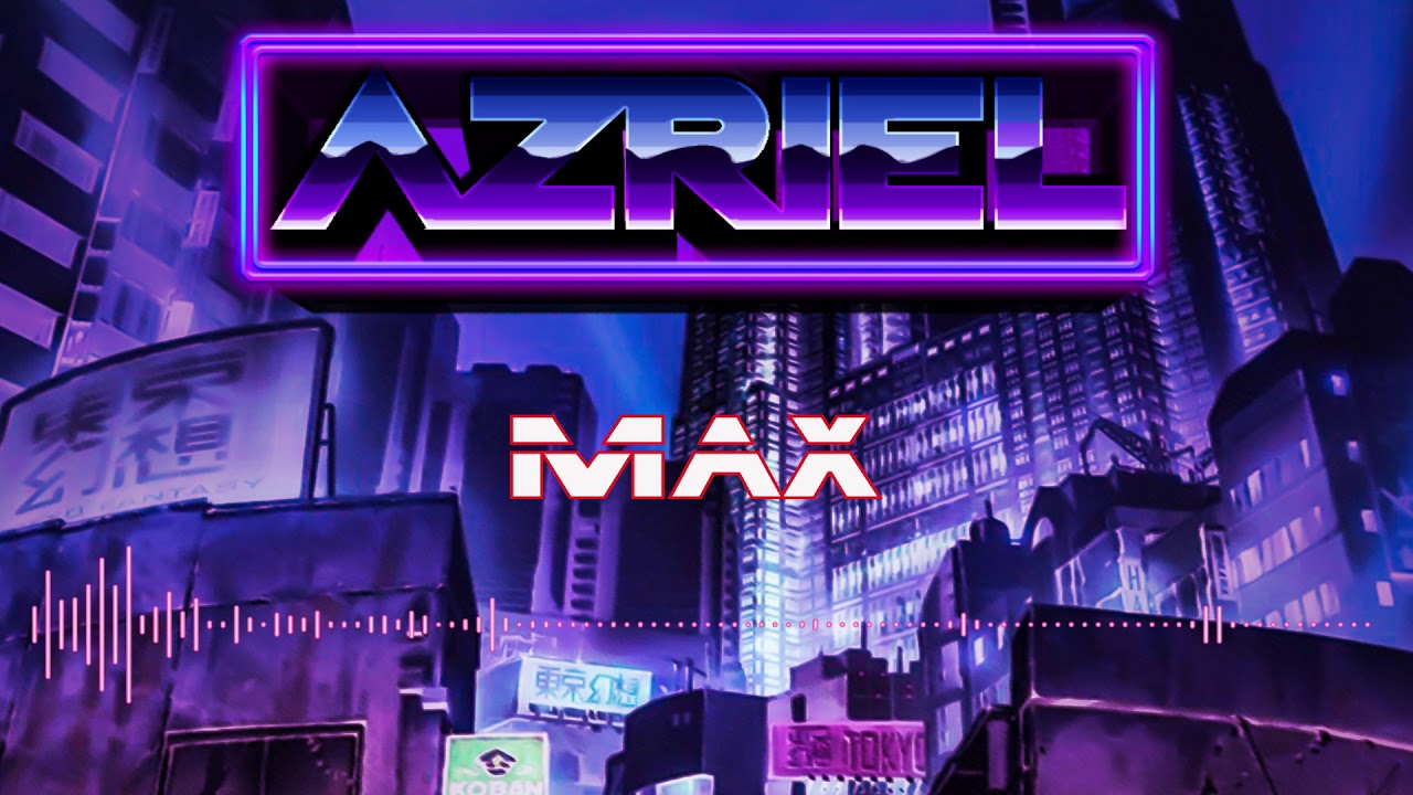 AZRIEL - IVY - MAX