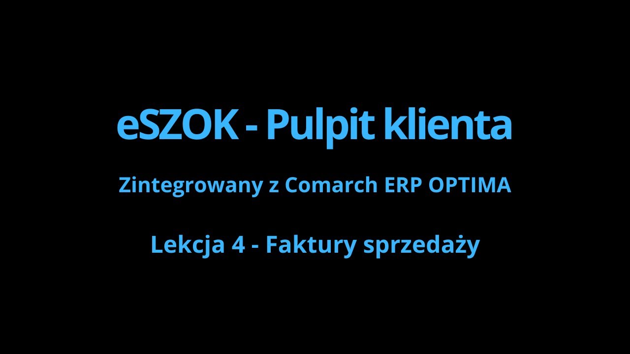 eSZOK BR by CTI - wystawianie faktur sprzedaży