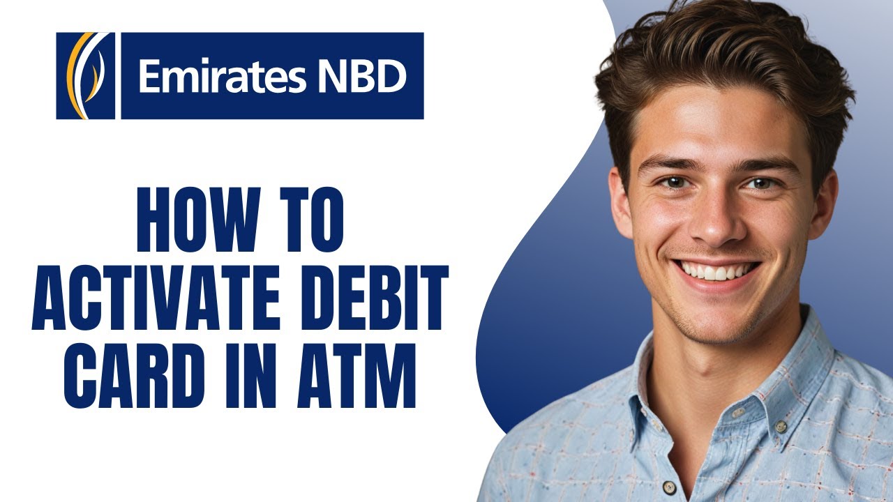 How To Activate Emirates NBD Debit card in ATM | Emirates NBD Debit Card Acftivation