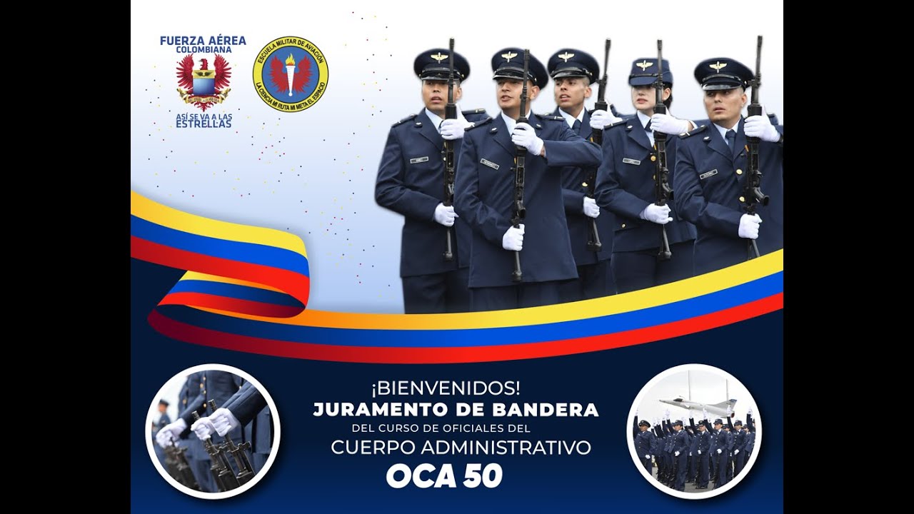 Juramento de bandera del curso de oficiales  del cuerpo administrativo  OCA 50