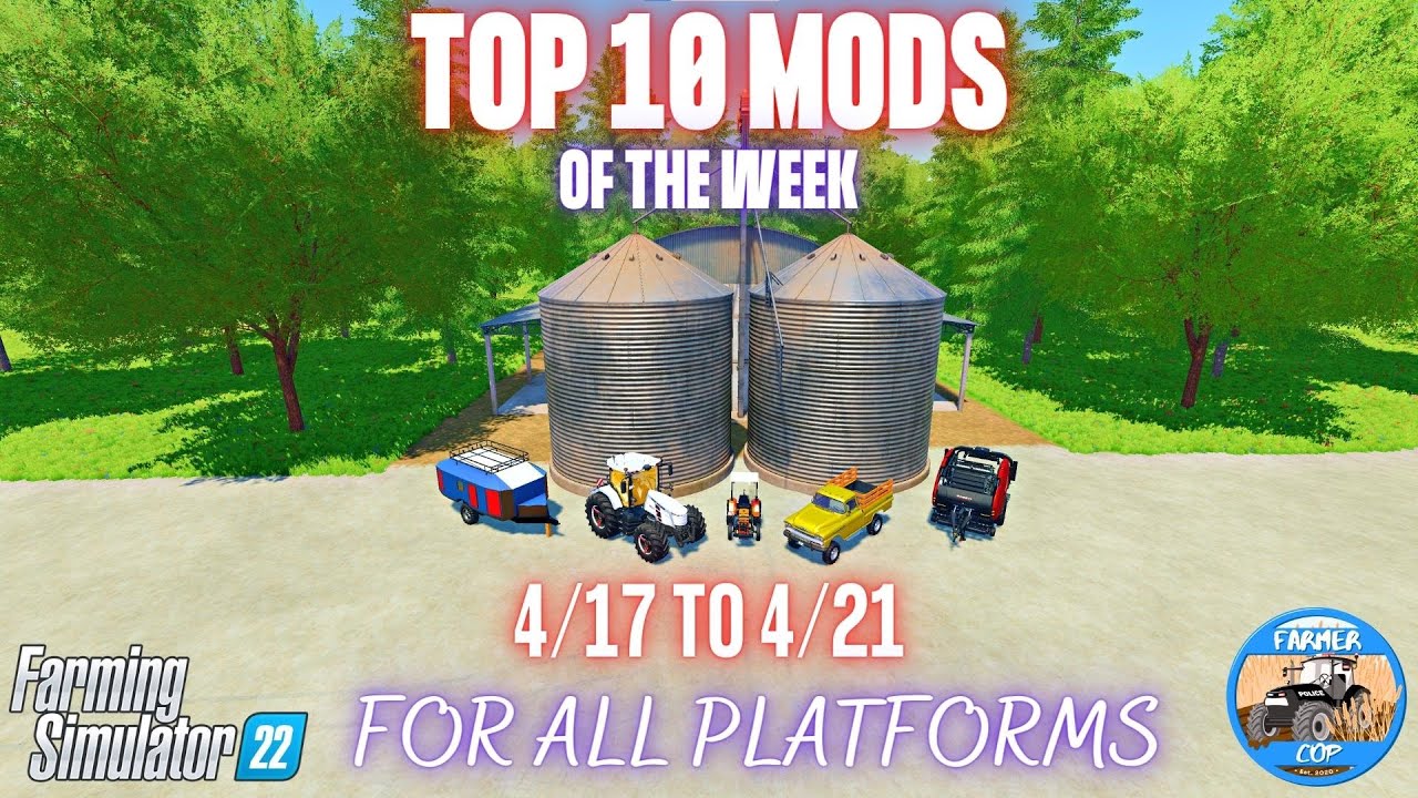 TOP 10 MODS OF THE WEEK - Farming Simulator 22