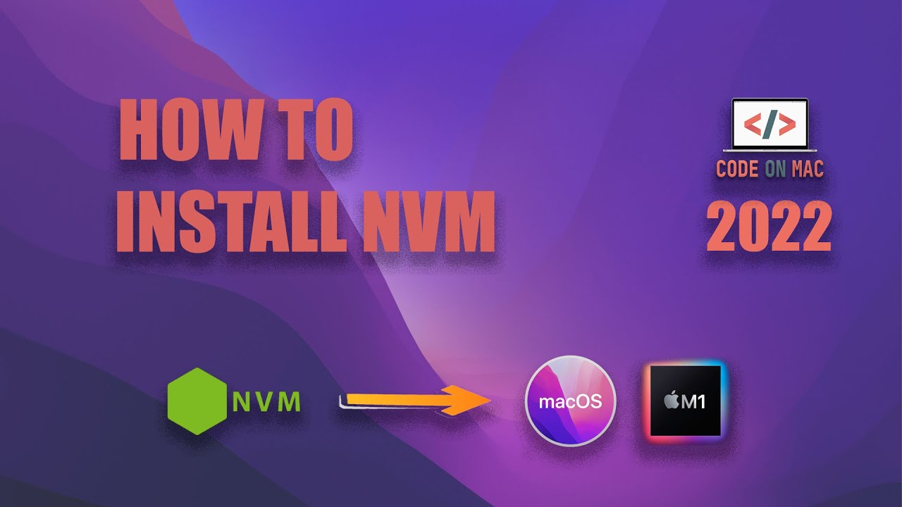 How to install nvm on Apple MacBook Air M1 macOS 2022 #howtoinstallnvm