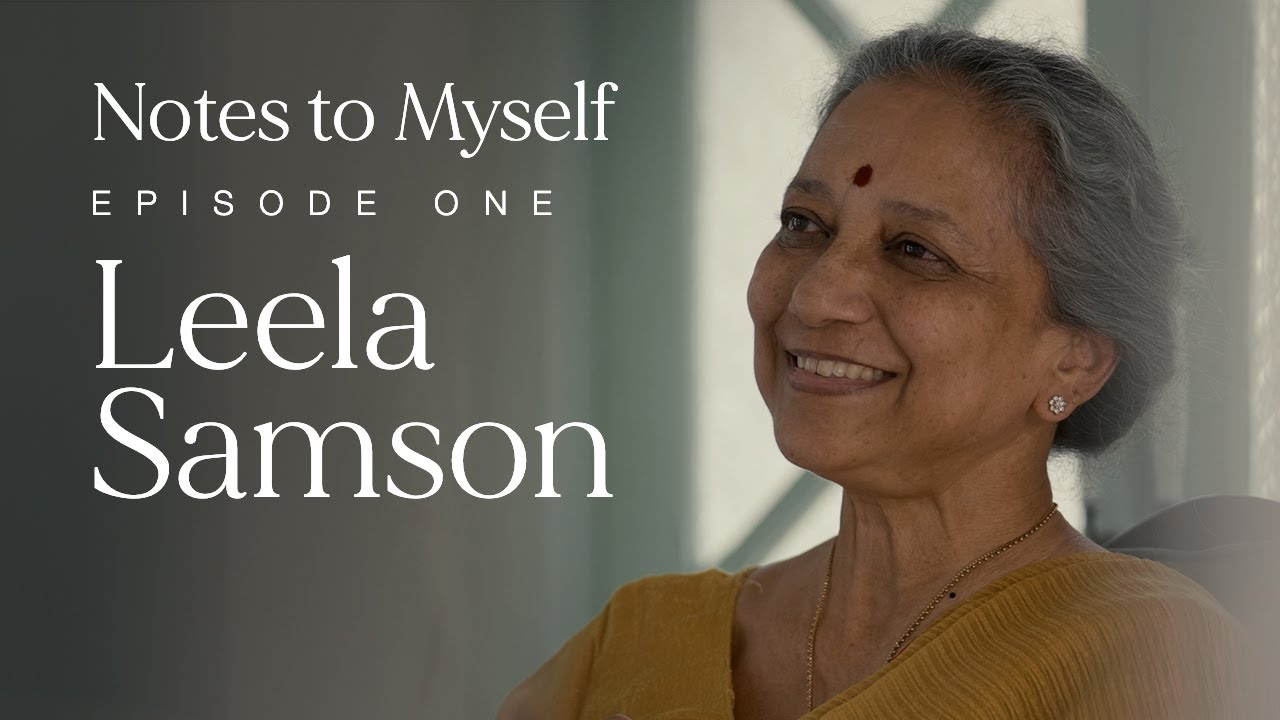 Notes to Myself l Episode 1 l Season 1 l Leela Samson l MOPA