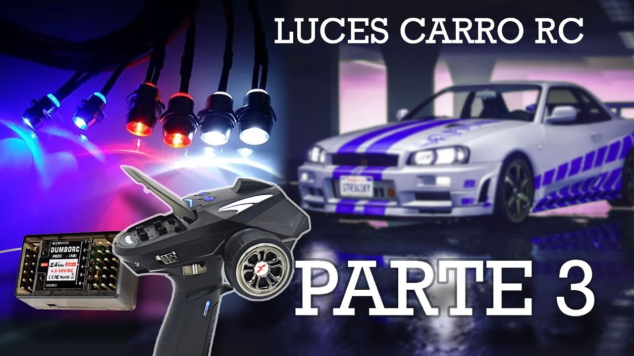 Conectar y controlar luces led para tu carro RC, control  DUMBORC (PARTE 3)