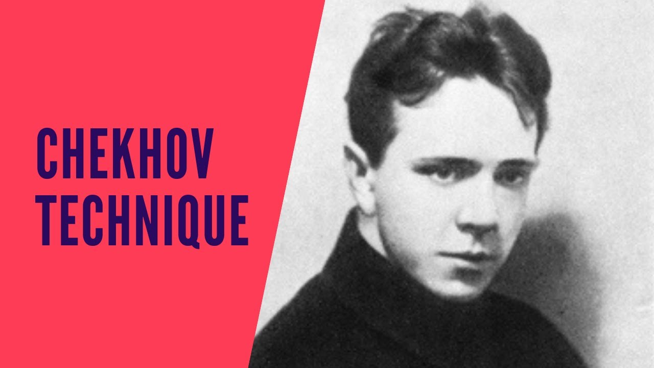 Chekhov Technique