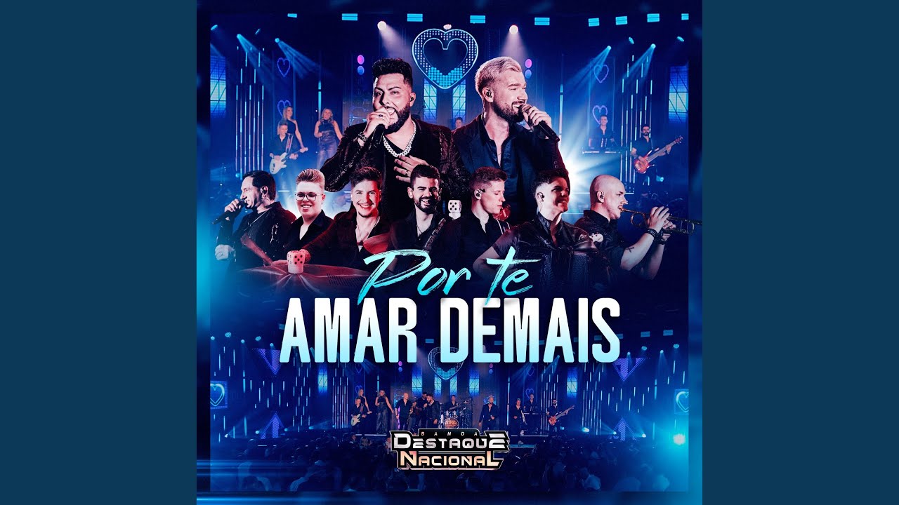 Por Te Amar Demais (Ao Vivo)