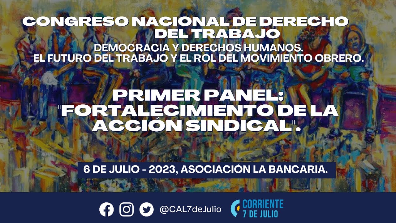 PRIMER PANEL | FORTALECIMIENTO DE LA ACCIÓN SINDICAL