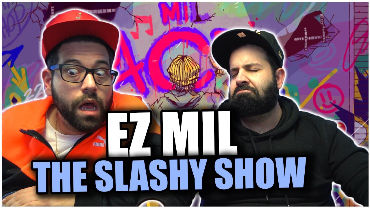 THE FLOW & THE BARS!! Ez Mil - The Slashy Show *REACTION!!