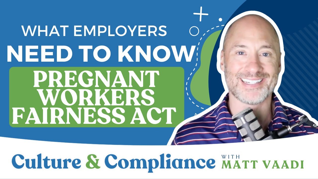 Pregnant Workers Fairness Act (PWFA) Summary: What Employers Need to Know