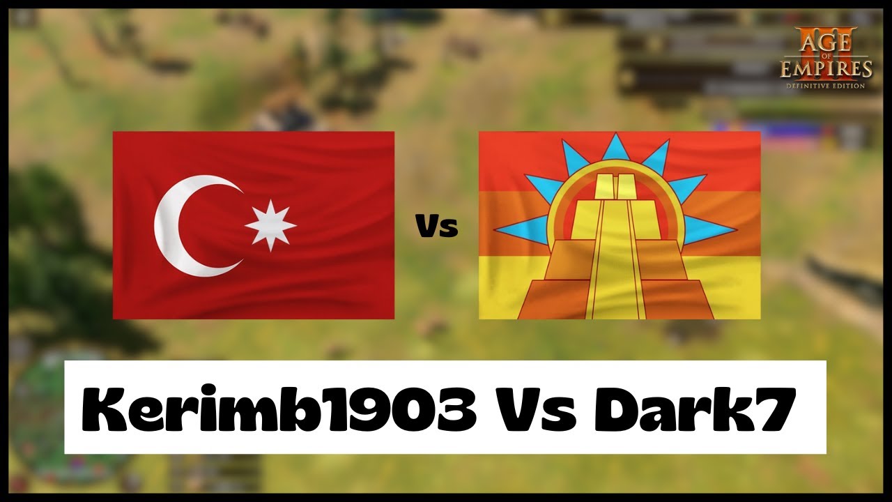 Age of Empires 3- Otto Vs Aztecs | Kerimb1903 Vs Dark7 | Aoe3 DE | 1v1 Ranked Gameplay | 4K